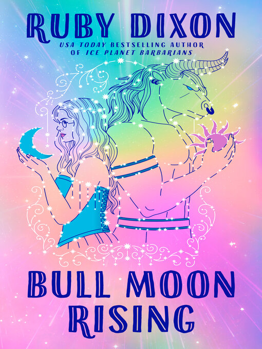 Title details for Bull Moon Rising by Ruby Dixon - Available